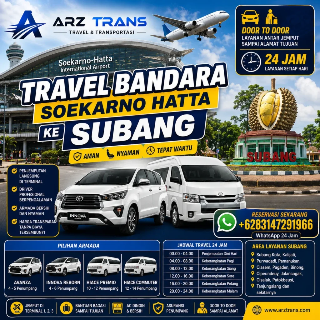 Travel Bandara Soekarno Hatta Subang door to door menggunakan Toyota Innova Reborn dan Hiace bersama ARZ Trans