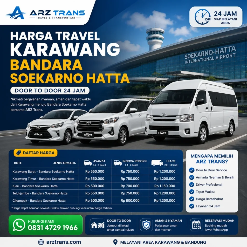 Harga Travel Karawang Bandara Soekarno Hatta ARZ Trans