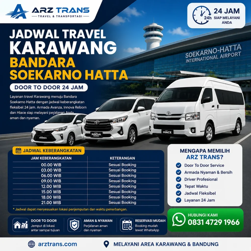 Jadwal Travel Karawang Bandara Soekarno Hatta 24 Jam ARZ Trans