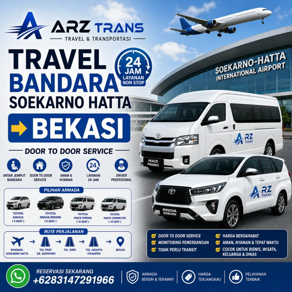 Travel Bandara Soekarno Hatta Bekasi menggunakan Toyota Innova Reborn dan Toyota Hiace Premio dari ARZ Trans.