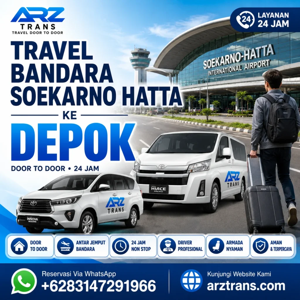 Travel Bandara Soekarno Hatta ke Depok menggunakan Toyota Innova Reborn dan Toyota Hiace Premio bersama ARZ Trans.