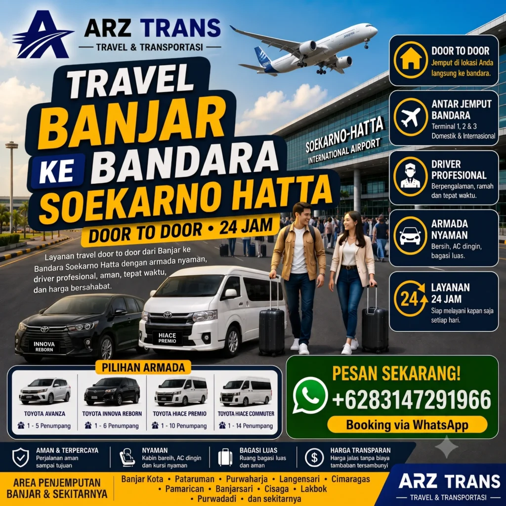 Travel Banjar ke Bandara Soekarno Hatta menggunakan Toyota Innova Reborn dan Toyota Hiace Premio bersama ARZ Trans.