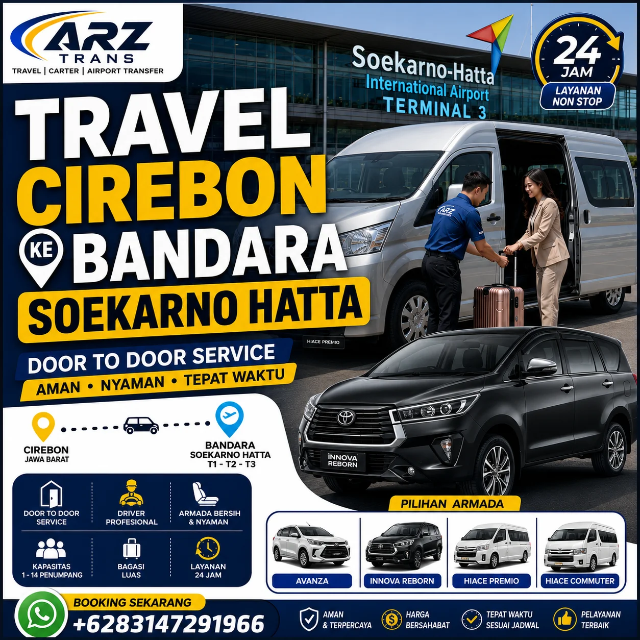 Layanan eksklusif Travel Cirebon ke Bandara Soekarno Hatta door to door 24 jam dengan armada nyaman ARZ Trans