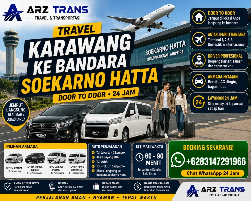 Travel Karawang ke Bandara Soekarno Hatta menggunakan Toyota Innova Reborn dan Toyota Hiace Premio bersama ARZ Trans.