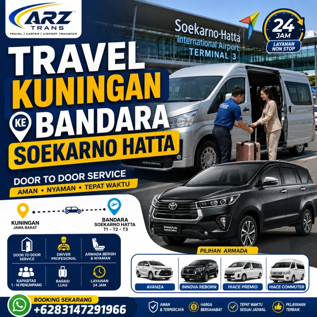 Travel Kuningan ke Bandara Soekarno Hatta menggunakan Toyota Innova Reborn dan Toyota Hiace Premio bersama ARZ Trans.
