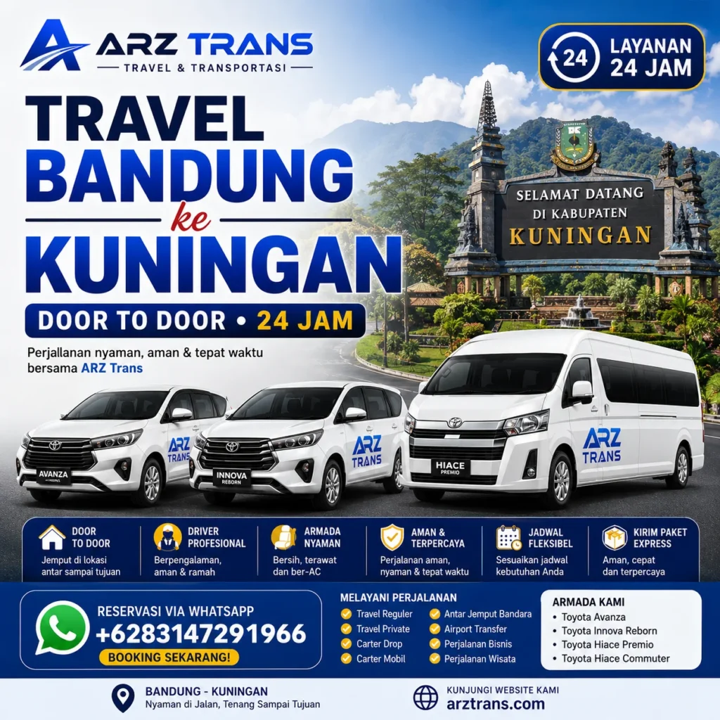 Travel Bandung ke Kuningan door to door dengan armada ARZ Trans