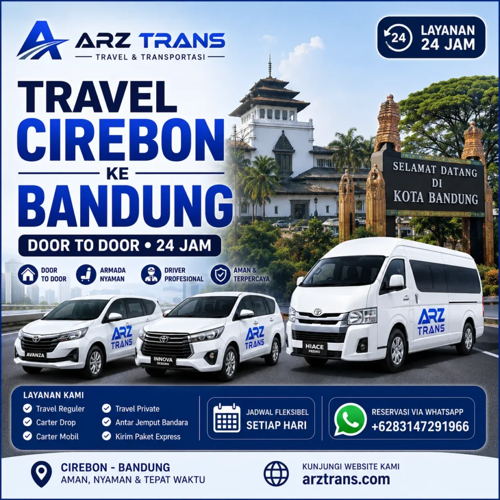 Travel Cirebon ke Bandung door to door dengan armada ARZ Trans