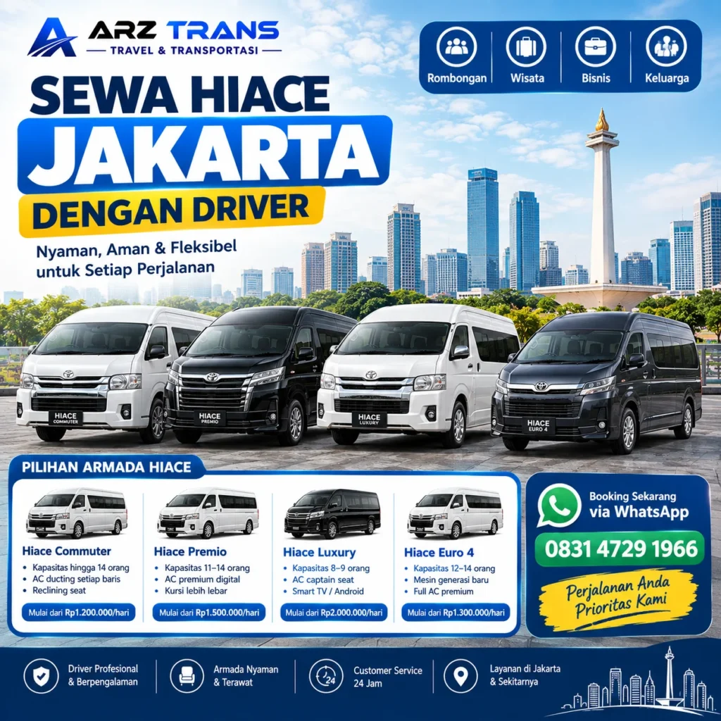 Sewa Hiace Jakarta dengan driver ARZ Trans